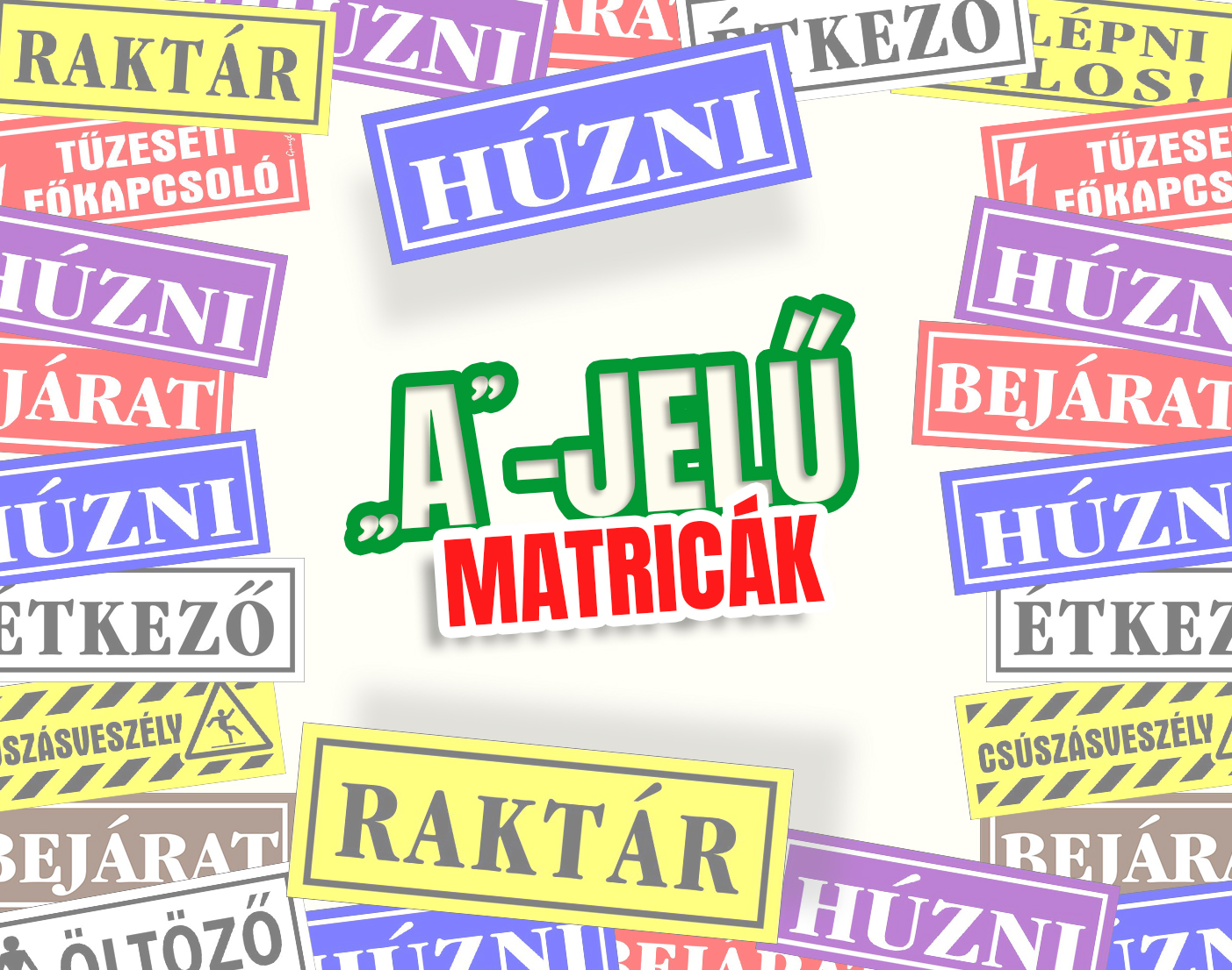 Matrica ''A'' jelű (minden kis matrica)