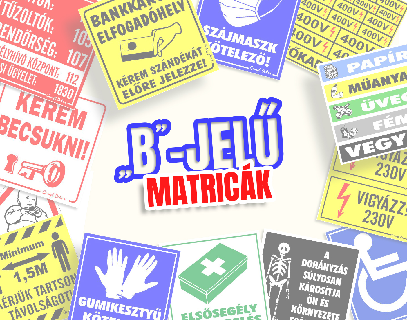 Matrica "B" jelű (10x10cm)