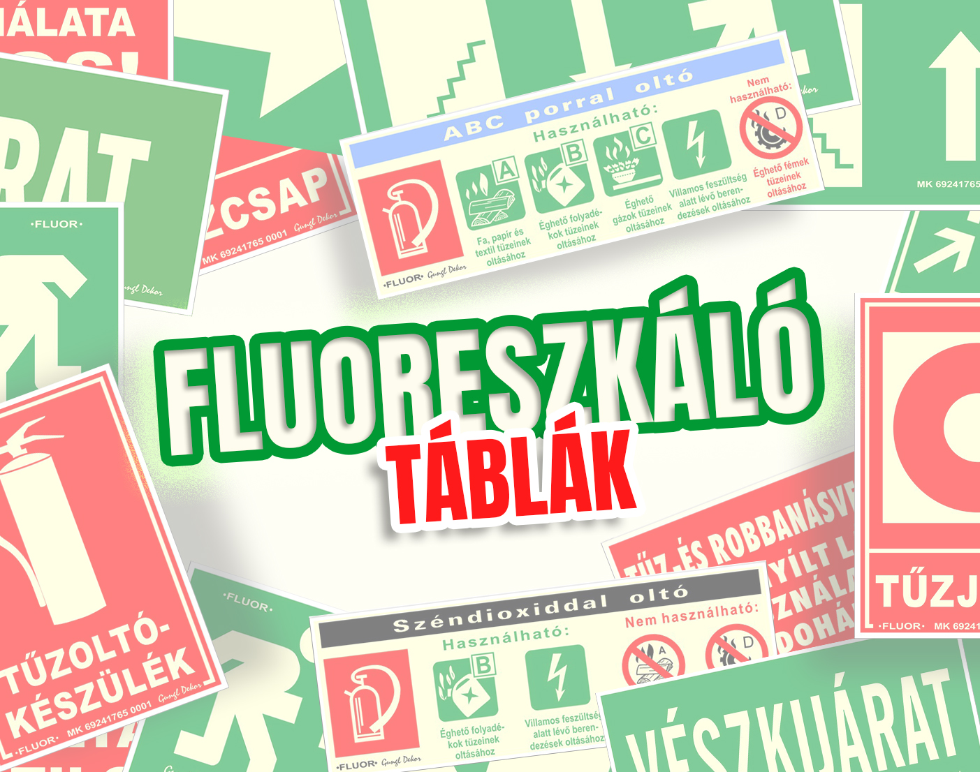 Fluoreszkáló táblák