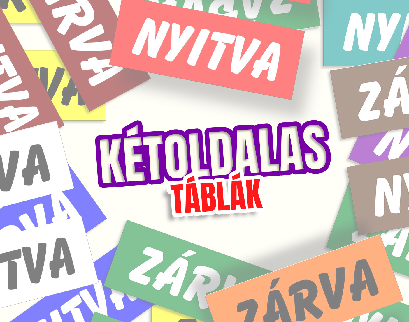 Nyitva-Zárva kétoldalas