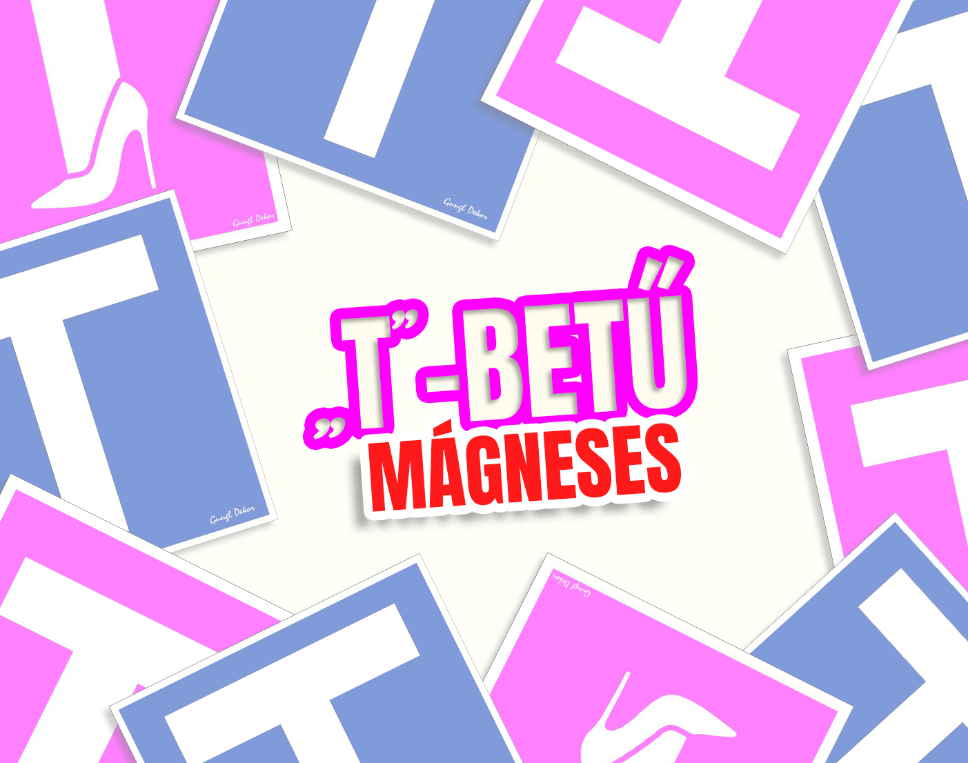 Mágneses "T" betű