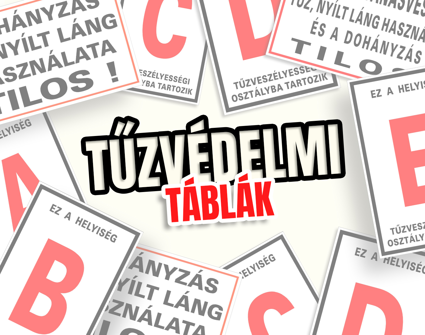 Tűzvédelmi táblák (40x25cm)