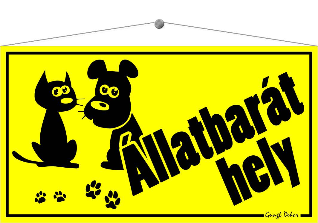 Állatbarát hely TÁBLA