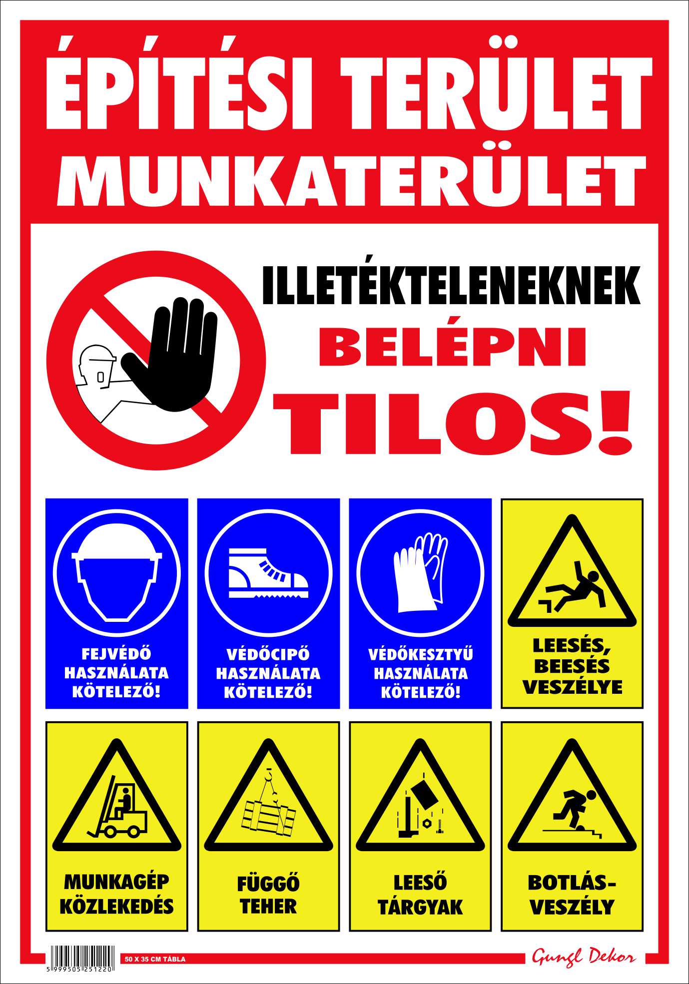 Építési terület piktogramos NAGY TÁBLA