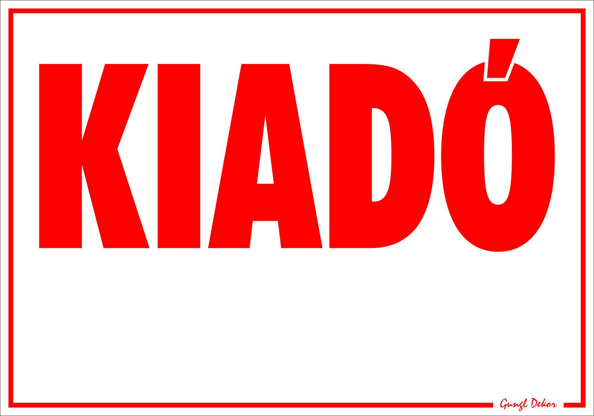 Kiadó NAGY TÁBLA