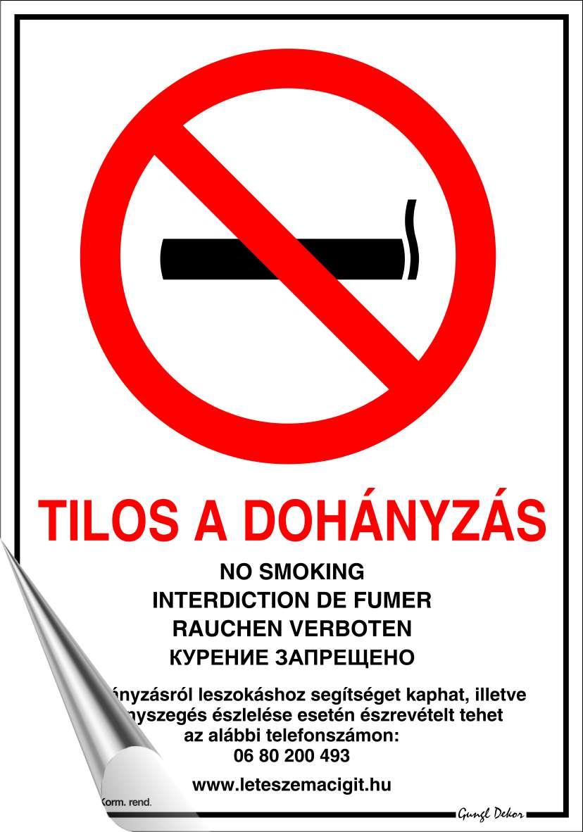 Tilos a dohányzás! Kormányrendelet alapján 5 nyelven MATRICA "D"