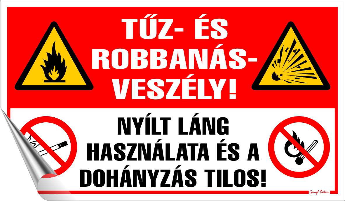 Tűz- és robbanásveszély! Nyílt láng használata és a dohányzás tilos! MATRICA "D"