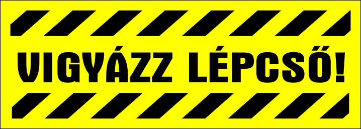 Vigyázz lépcső! MATRICA "A"